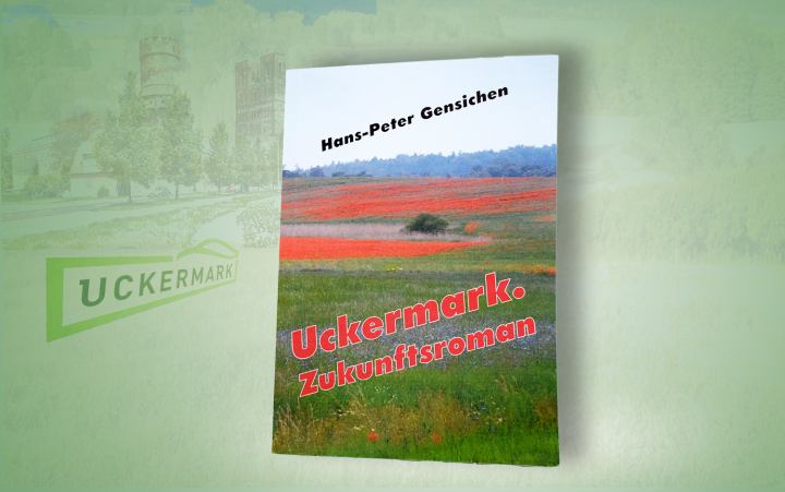 Buch "Uckermark-Zukunftsroman"